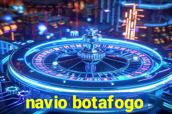 navio botafogo